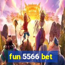 fun 5566 bet